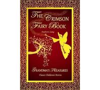 The Crimson Fairy Book - Andrew Lang