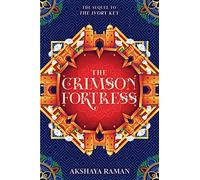 The Crimson Fortress: A YA Epic Fantasy About Four Siblings Battling Ancient Power in a Deadly Labyrinth