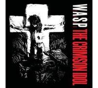 W.A.S.P. The Crimson Idol (Vinyl) 12" Album