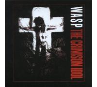 The Crimson Idol by Wasp (2008) Audio CD