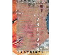 The Crimson Labyrinth Yusuke Kishi (Auteur)