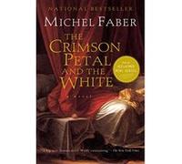 The Crimson Petal and the White, Harvest Book Series Michel Faber (Auteur)