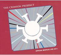 The Crimson ProjeKCt - Official Bootleg Live 2012 [Import]