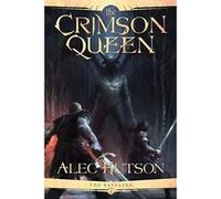 The Crimson Queen - [Version Originale] Alec Hutson (Auteur)
