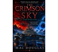 The Crimson Sky: A Jack Rourke Story