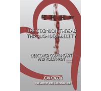 The Crimson Thread Through Disability: Discover God's Heart and Your Part