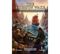 The Crimson Wake: Blood in the Water - A 5e High-Seas Pursuit One-Shot for Small Groups