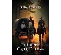The Cripple Creek Dilemma