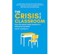 The Crisis in the Classroom: How the needs explosion is destroying education