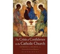 The Crisis of Confidence in the Catholic Church - [Version Originale] Raymond G Helmick (Auteur)