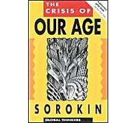 The Crisis Of Our Age
