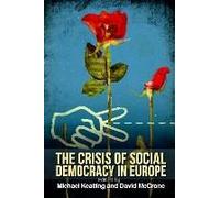 The Crisis Of Social Democracy In Europe