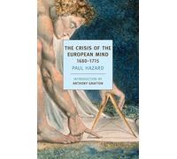 The Crisis of the European Mind: 1680-1715