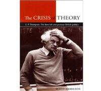 The Crisis of Theory by Scott Hamilton Scott Hamilton (Auteur)