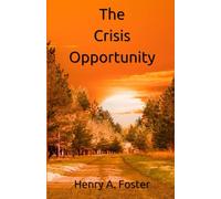 The Crisis Opportunity