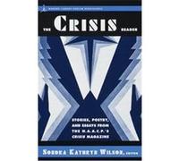 The Crisis Reader, Harlem Renaissance Series National Association for the Advancement of Colored People (Auteur)