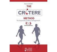 The Critere Method For Improved Conflict Management
