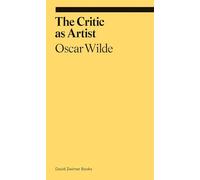 The Critic As Artist