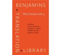 The Critical Link 3 by Louise Brunette Health, and Social International Conference on Interpreting in Legal, Louise Brunette (Auteur)