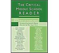 The Critical Middle School Reader