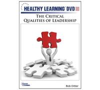 The Critical Qualities of Leadership