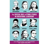 The Critical Role of Ethnic Studies in Educational Leadership