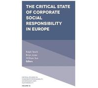The Critical State Of Corporate Social Responsibility In Europe