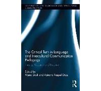 The Critical Turn In Language And Intercultural Communication Pedagogy