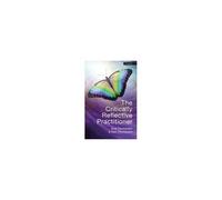 The Critically Reflective Practitioner