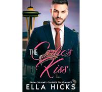 THE CRITIC'S KISS: Enemies To Lovers Opposites Attract Romance