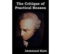 The Critique Of Practical Reason