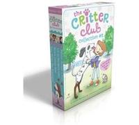 The Critter Club Collection 2 Amy Meets Her Stepsister Ellies Lovely Idea Liz at Marigold Lake Marion Strikes a Pose by Callie Barkley & Illustrated by M Callie Barkley Illustrated by Marsha Riti (Aut