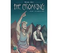 The Croaking - Tome 1: Au premier envol