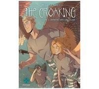 The Croaking - Tome 2 - Entraîné Dans Son Sillage