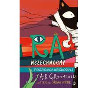 The Crocodile Slayer Ra Almighty Volume 3 by A.B. Greenfield (Buch auf Polnisch)