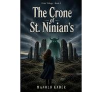 The Crone of St. Ninian's