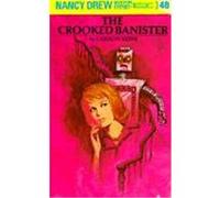The Crooked Banister, Nancy Drew Mystery Stories Carolyn Keene (Auteur)