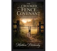 The Crooked Fence Covenant: Backwoods Boundaries and Witch Wealth
