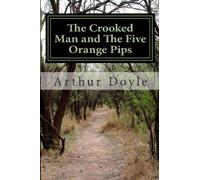 The Crooked Man and The Five Orange Pips