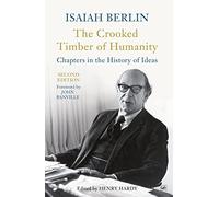 The Crooked Timber Of Humanity.