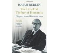 The Crooked Timber Of Humanity - [Version Originale] Inconnu (Auteur)