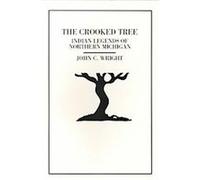 The Crooked Tree John C. Wright (Auteur)