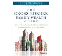The Cross-Border Family Wealth Guide