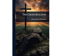 The Cross Builders