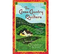 The Cross Country Quilters, Elm Creek Quilts Jennifer Chiaverini (Auteur)