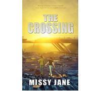 The Crossing - Missy Jane - Rowan Prose Publishing - ebook (ePub) - Livre