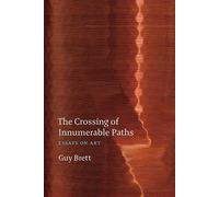 The Crossing Of Innumerable Paths