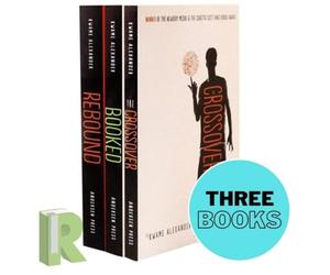 The Crossover Series 3 Books Collection Set by Kwame Alexander (The Crossover, Booked & Rebound)