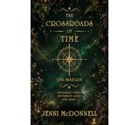 The Crossroads of Time, The Maegen