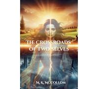 The Crossroads of Two Selves